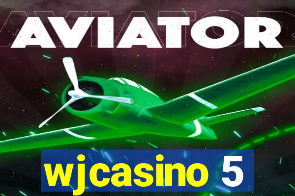 wjcasino 5